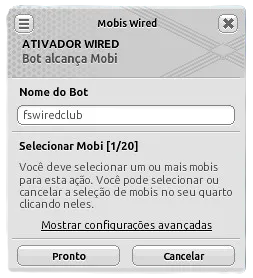 Janela de configuração do Ativador Wired ‘Bot alcança Mobi’, com o nome do bot ‘fswiredclub’ preenchido e um mobi selecionado para acionar o Wired quando o bot alcançá-lo.