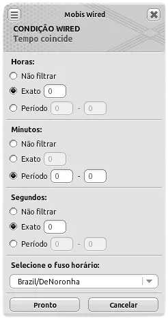 Janela de configuração da condição Wired Tempo coincide com horas em ‘Exato’ com valor ‘0’, minutos em ‘Período’ de ‘0’ a ‘0’, segundos em ‘Exato’ com valor ‘0’ e fuso horário ‘Brazil/DeNoronha’.