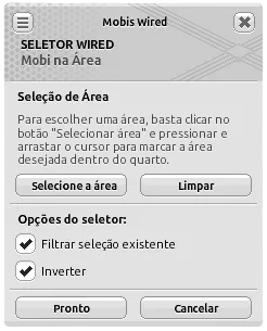 Janela de configuração do seletor Wired Mobi na Área com os botões ‘Selecione a área’ e ‘Limpar’ visíveis e as opções ‘Filtrar seleção existente’ e ‘Inverter’ marcadas.
