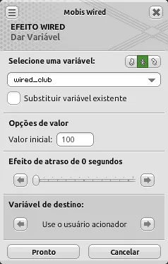 Janela de configuração do efeito Wired Dar Variável com a variável ‘wired_club’ selecionada, valor inicial ‘100’, opção ‘Substituir variável existente’ desmarcada e origem da variável definida como ‘Use o usuário acionador’.