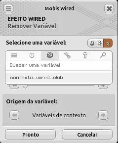 Janela de configuração do efeito Wired Remover Variável com a variável ‘contexto_wired_club’ selecionada e origem da variável definida como ‘Variáveis de contexto’.