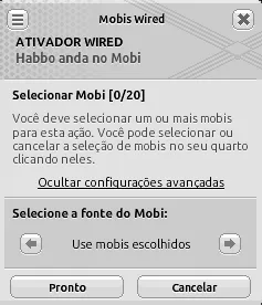 Janela de configuração do ativador Wired Habbo anda no Mobi com fonte do mobi definida como ‘Use mobis escolhidos’ e configurações avançadas abertas.