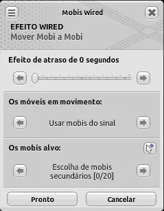 Janela de configuração do efeito Wired Mover Mobi a Mobi com atraso de 0 segundos, mobis em movimento definidos como ‘Usar mobis do sinal’ e mobis alvo em ‘Escolha de mobis secundários [0/20]’.