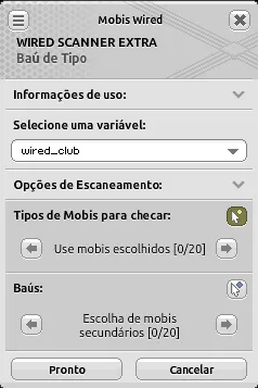 Janela de configuração do Wired Scanner Extra Baú de Tipo com a variável ‘wired_club’ selecionada, tipos de mobis para checar em ‘Use mobis escolhidos [0/20]’ e baús em ‘Escolha de mobis secundários [0/20]’.