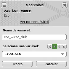 Janela do Wired Eco com o nome eco_wired_club, a variável wired_club selecionada e o link Ver no menu Wired disponível.