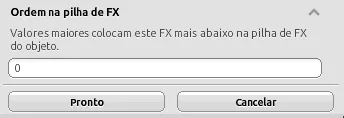 Campo Ordem na pilha de FX preenchido com 0 e orientação de que valores maiores posicionam o efeito mais abaixo na pilha de FX do objeto.