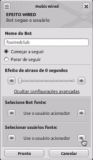 Configurações avançadas do Efeito Wired Bot segue o usuário, com a opção Selecionar usuários fonte sendo alterada