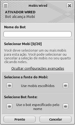Janela de configuração do Ativador Wired: Bot alcança mobi